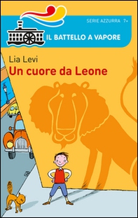 Un cuore da Leone - Librerie.coop Un cuore da Leone - Librerie.coop
