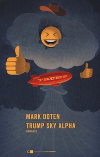 Trump Sky Alpha - Librerie.coop Trump Sky Alpha - Librerie.coop