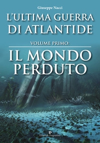 L'ultima guerra di Atlantide - Librerie.coop
