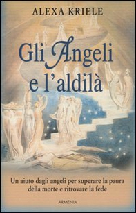 Gli angeli e l'aldilà - Librerie.coop