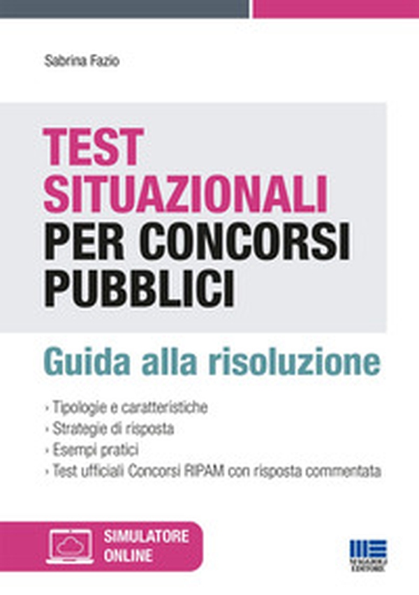 Test situazionali per concorsi pubblici. Guida alla risoluzione - Librerie.coop Test situazionali per concorsi pubblici. Guida alla risoluzione - Librerie.coop
