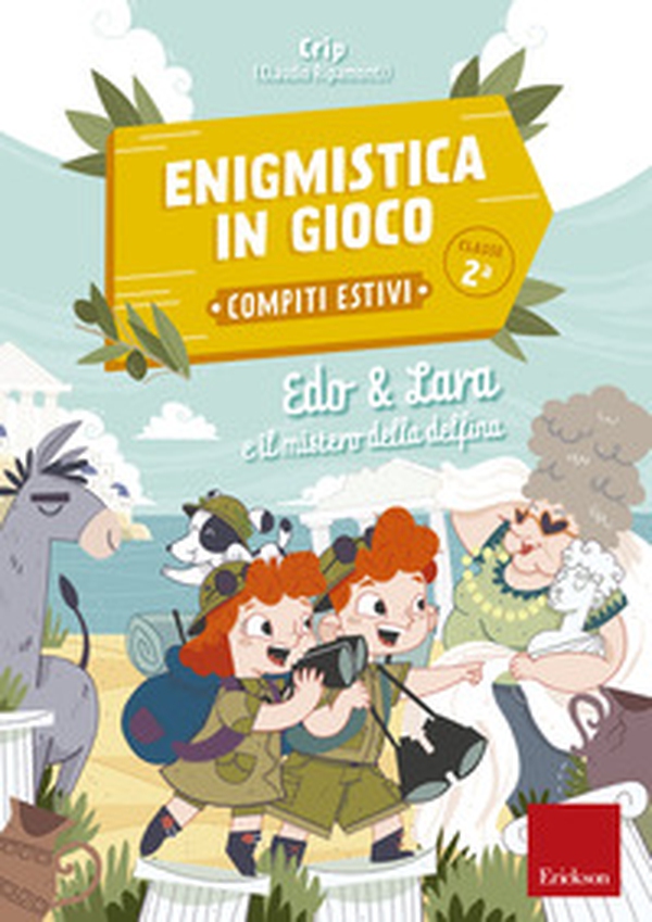 Edo & Lara e il mistero della delfina. Enigmistica in gioco. Compiti estivi. Classe 2ª - Librerie.coop Edo & Lara e il mistero della delfina. Enigmistica in gioco. Compiti estivi. Classe 2ª - Librerie.coop