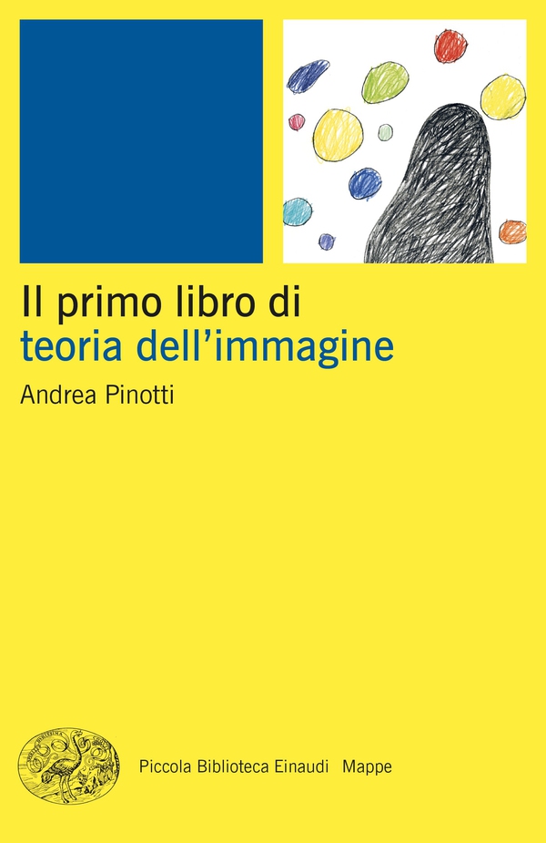 Il primo libro di teoria dell'immagine - Librerie.coop Il primo libro di teoria dell'immagine - Librerie.coop