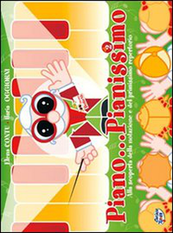 Piano... pianissimo - Vol. 2 - Librerie.coop Piano... pianissimo - Vol. 2 - Librerie.coop