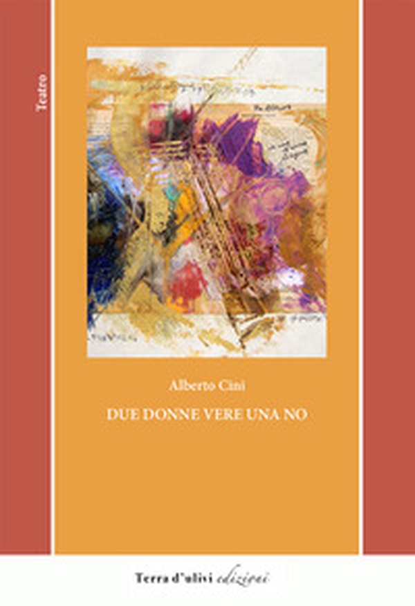Due donne vere una no - Librerie.coop Due donne vere una no - Librerie.coop