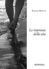Le impronte della vita - Librerie.coop Le impronte della vita - Librerie.coop