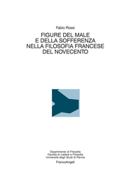 Figure del male e della sofferenza nella filosofia francese del Novecento - Librerie.coop