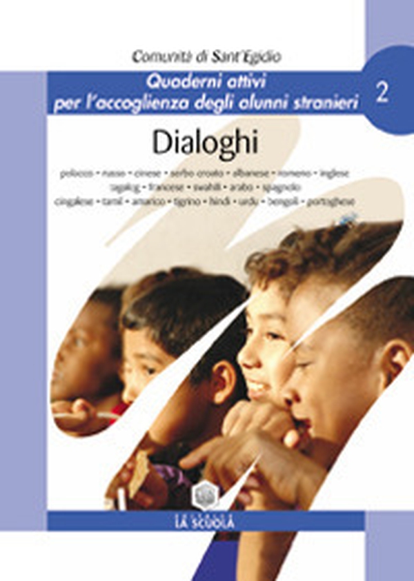Dialoghi. Quaderni attivi per l'accoglienza degli alunni stranieri - Librerie.coop Dialoghi. Quaderni attivi per l'accoglienza degli alunni stranieri - Librerie.coop