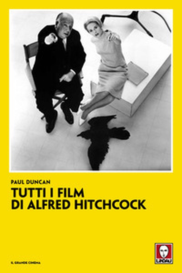Tutti i film di Alfred Hitchcock - Librerie.coop Tutti i film di Alfred Hitchcock - Librerie.coop