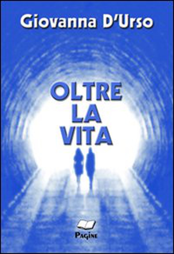 Oltre la vita - Librerie.coop Oltre la vita - Librerie.coop