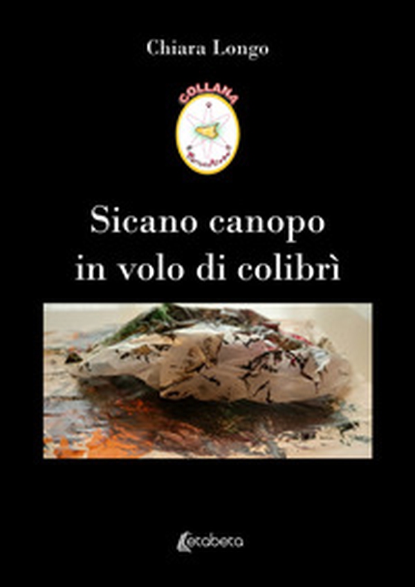 Sicano canopo in volo di colibrì - Librerie.coop Sicano canopo in volo di colibrì - Librerie.coop