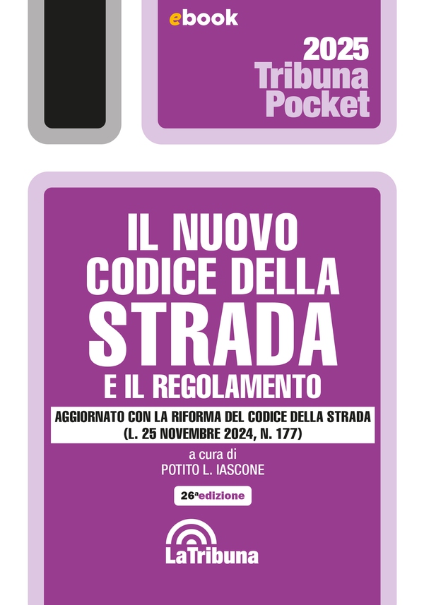 Il nuovo Codice della strada e il regolamento - Librerie.coop Il nuovo Codice della strada e il regolamento - Librerie.coop