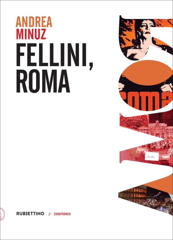 Fellini, Roma - Librerie.coop Fellini, Roma - Librerie.coop