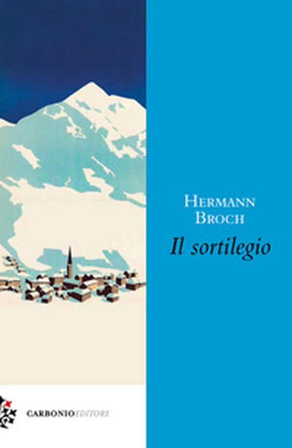 Il sortilegio - Librerie.coop Il sortilegio - Librerie.coop