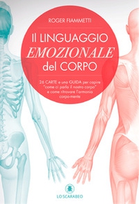 Il linguaggio emozionale del corpo - Librerie.coop Il linguaggio emozionale del corpo - Librerie.coop