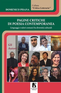 Pagine critiche di poesia contemporanea. Linguaggi e valori comuni fra diversità culturali - Librerie.coop