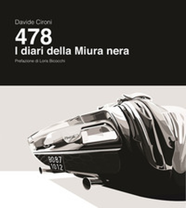 478. I diari della Miura nera - Librerie.coop 478. I diari della Miura nera - Librerie.coop