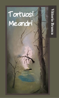 Tortuosi meandri - Librerie.coop