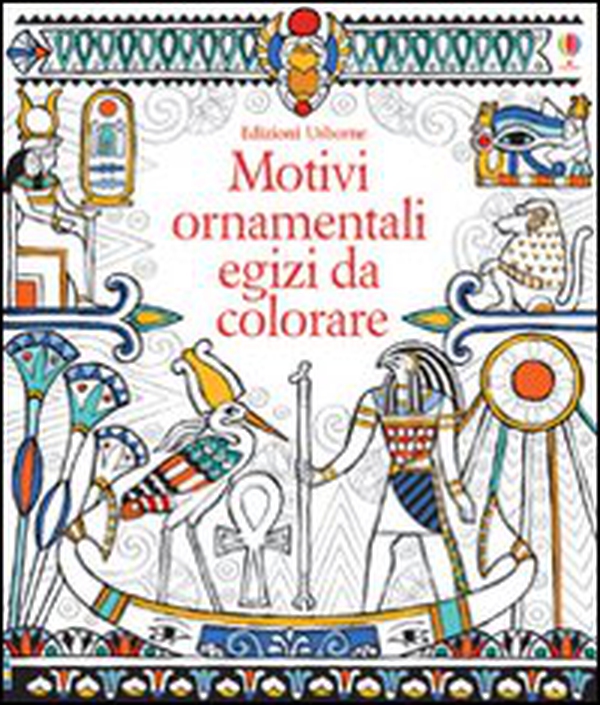 Motivi ornamentali egizi da colorare - Librerie.coop Motivi ornamentali egizi da colorare - Librerie.coop