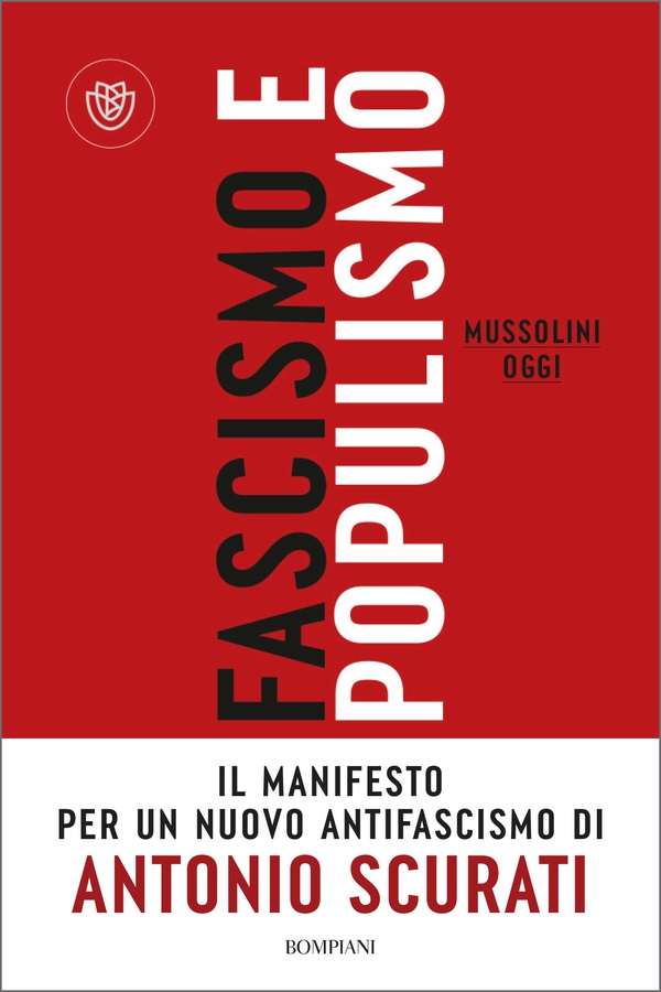 Fascismo e populismo - Librerie.coop Fascismo e populismo - Librerie.coop