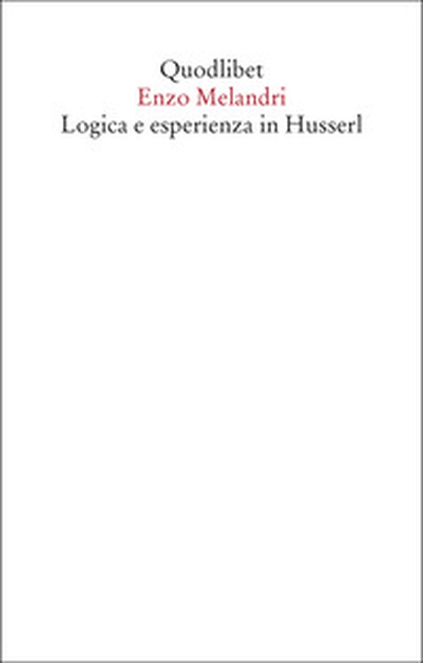Logica e esperienza in Husserl - Librerie.coop
