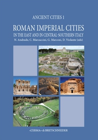 Roman Imperial Cities, in the East and in Central-Southern Italy - Librerie.coop