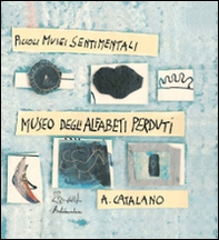 Il museo delle alfabeti perduti - Librerie.coop