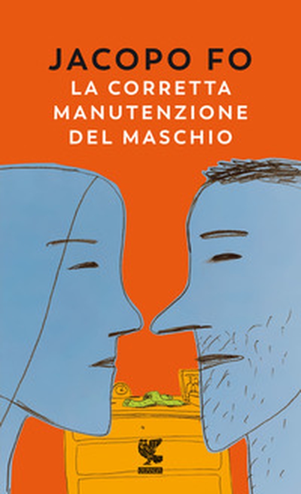 La corretta manutenzione del maschio - Librerie.coop La corretta manutenzione del maschio - Librerie.coop