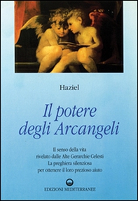 Il potere degli arcangeli - Librerie.coop