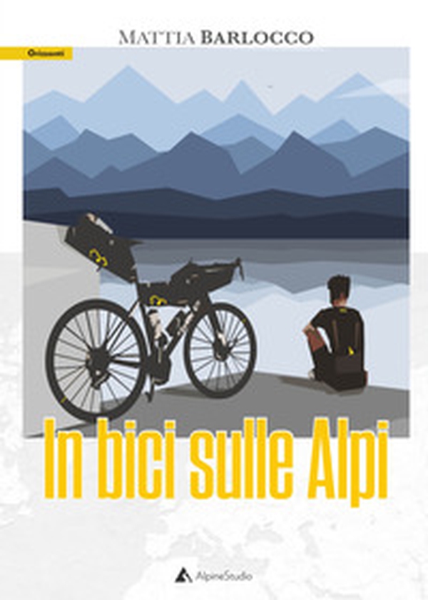 In bici sulle alpi - Librerie.coop In bici sulle alpi - Librerie.coop