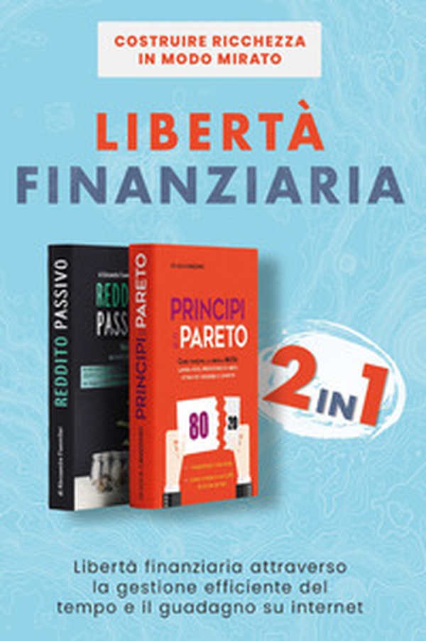 Libertà finanziaria - Librerie.coop Libertà finanziaria - Librerie.coop