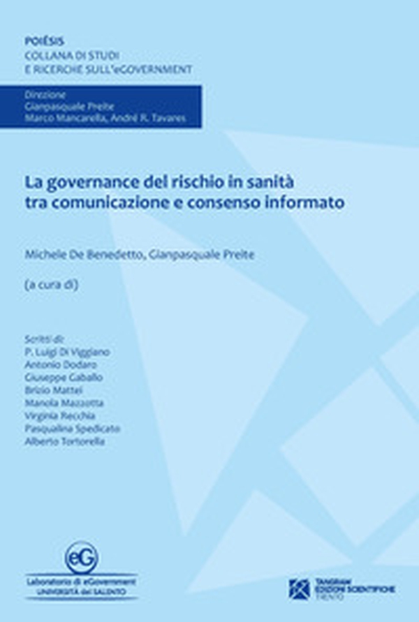 La governance del rischio in sanità tra comunicazione e consenso informato - Librerie.coop