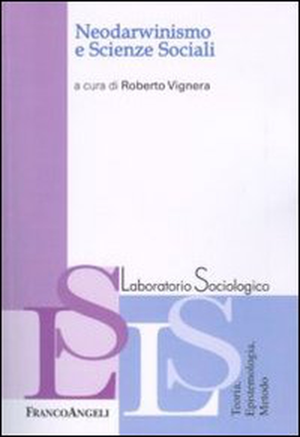 Neodarwinismo e scienze sociali - Librerie.coop Neodarwinismo e scienze sociali - Librerie.coop