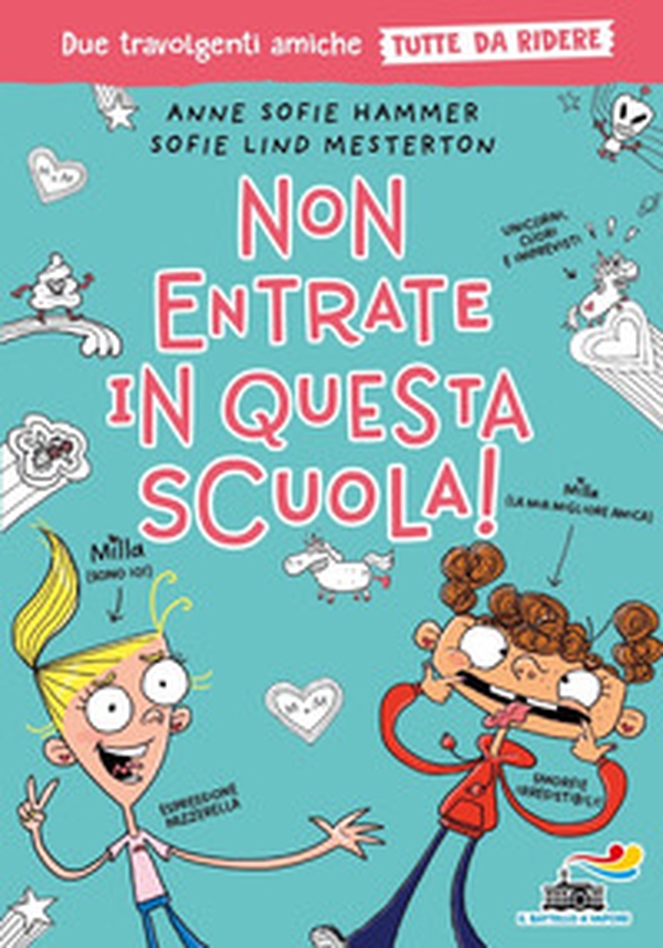 Non entrate in questa scuola! Tutto da ridere - Librerie.coop Non entrate in questa scuola! Tutto da ridere - Librerie.coop