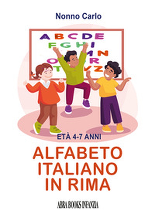 Alfabeto italiano in rima - Librerie.coop Alfabeto italiano in rima - Librerie.coop