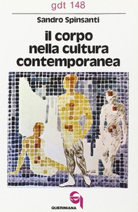 Il corpo nella cultura contemporanea - Librerie.coop