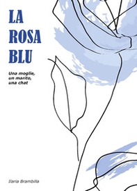 La rosa blu - Librerie.coop