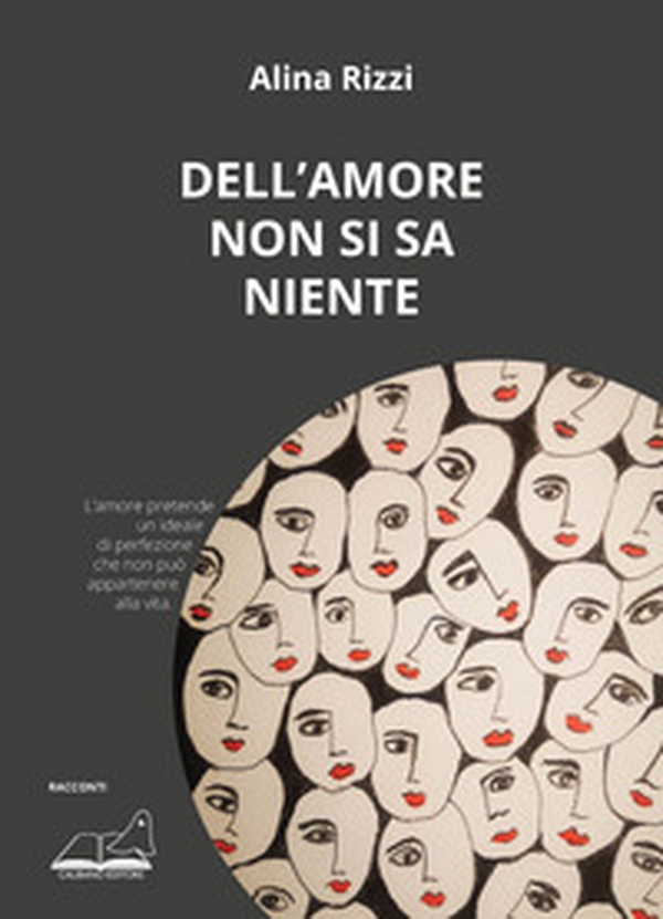 Dell'amore non si sa niente - Librerie.coop Dell'amore non si sa niente - Librerie.coop