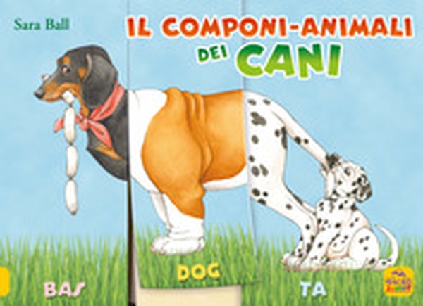 Il componi-animali dei cani - Librerie.coop Il componi-animali dei cani - Librerie.coop