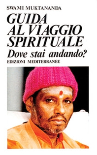 Guida al viaggio spirituale - Librerie.coop Guida al viaggio spirituale - Librerie.coop