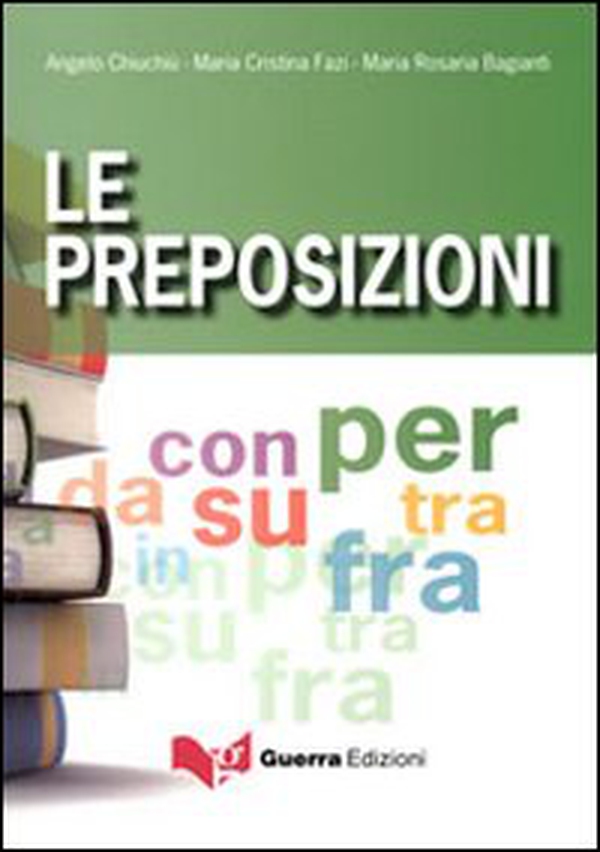 Le preposizioni - Librerie.coop Le preposizioni - Librerie.coop