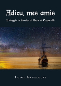 Adieu, mes amis - Librerie.coop