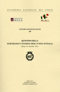 Quintino Sella. Scienziato e statista per l'unità d'Italia - Librerie.coop