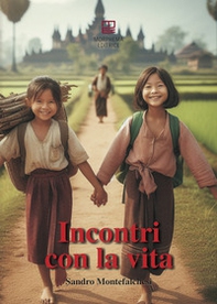 Incontri con la vita - Librerie.coop