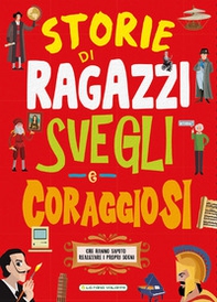 Storie di ragazzi svegli e coraggiosi - Librerie.coop