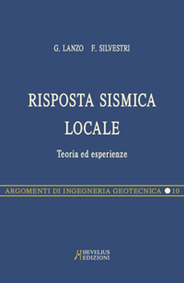 Risposta sismica locale pocket. Teoria ed esperienze - Librerie.coop Risposta sismica locale pocket. Teoria ed esperienze - Librerie.coop
