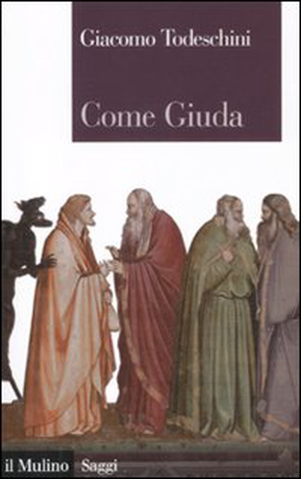 Come Giuda. La gente comune e i giochi dell'economia all'inizio dell'età moderna - Librerie.coop Come Giuda. La gente comune e i giochi dell'economia all'inizio dell'età moderna - Librerie.coop