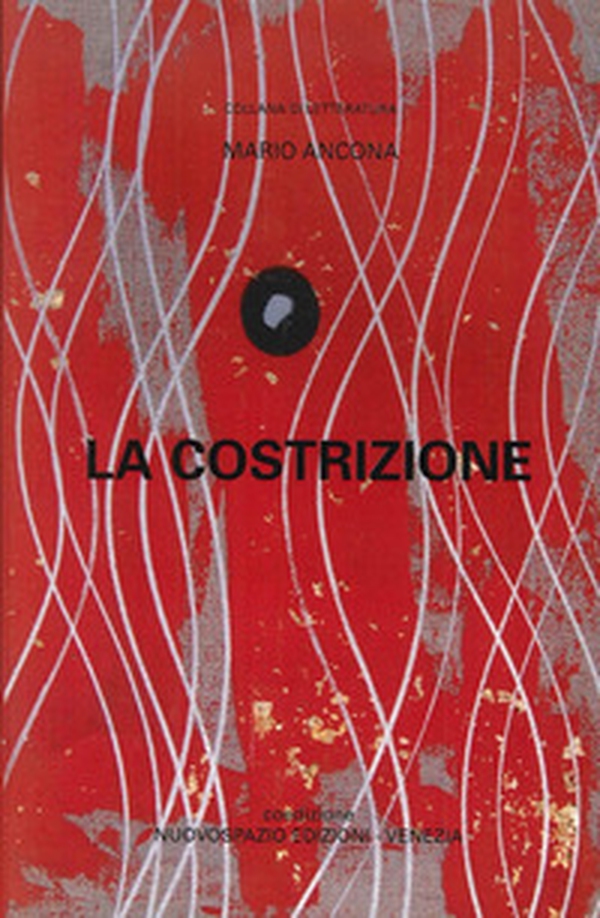 La costrizione - Librerie.coop La costrizione - Librerie.coop