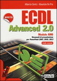 ECDL Advanced 2.0. Modulo AM6 - Librerie.coop ECDL Advanced 2.0. Modulo AM6 - Librerie.coop