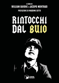Rintocchi dal buio - Librerie.coop Rintocchi dal buio - Librerie.coop